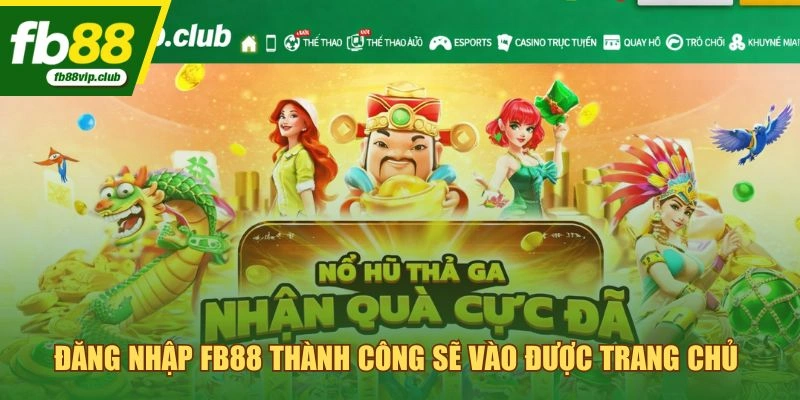 Đăng nhập FB88 thành công sẽ vào được trang chủ