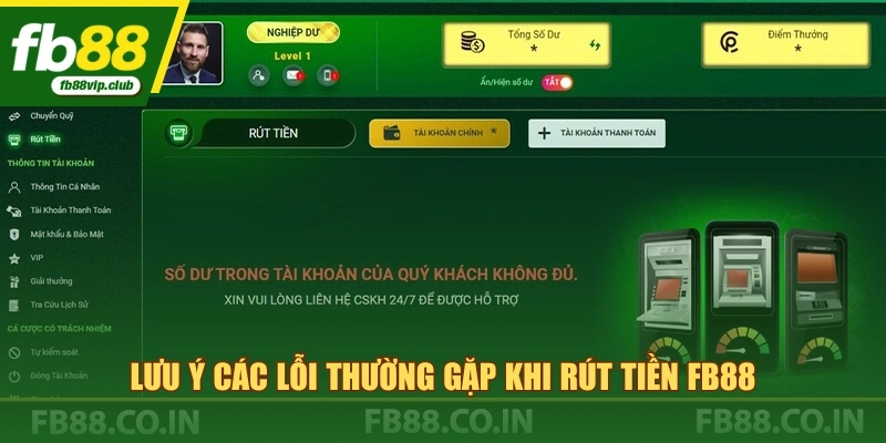Lưu ý các lỗi thường gặp khi rút tiền FB88