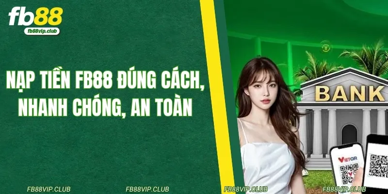 Nạp tiền FB88