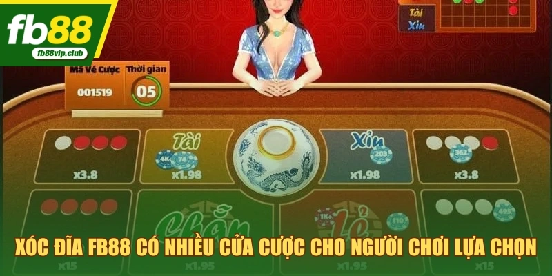 Xóc đĩa FB88 có nhiều cửa cược cho người chơi lựa chọn